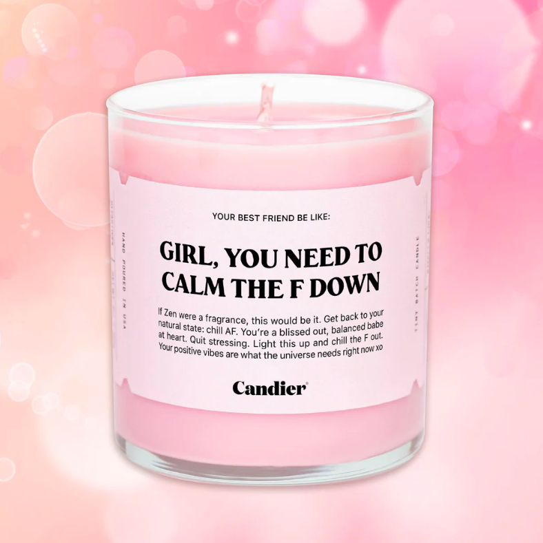Calm The F Down Candle