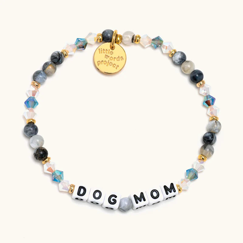 Dog Mom - Mom Life